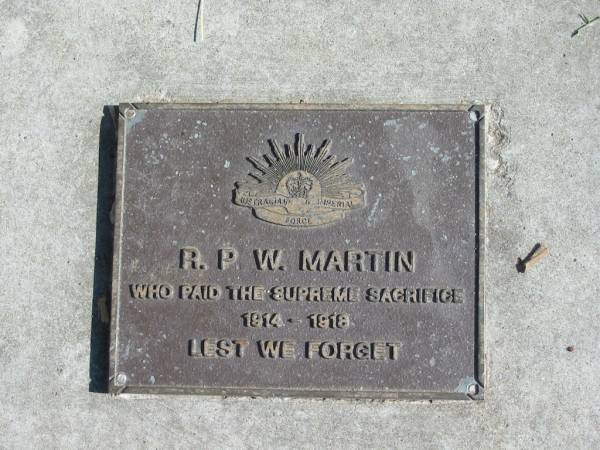 R P W MARTIN  | who paid the supreme sacrifice 1914 - 1918  | Canungra War Memorial  | 