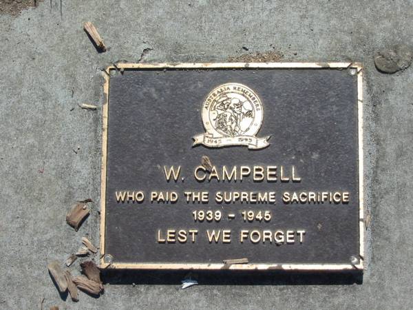 W CAMPBELL  | who paid the supreme sacrifice 1939 - 1945  | Canungra War Memorial  | 