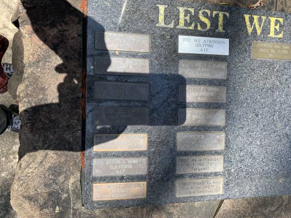 Ronald F Stockwell AIF  | Sgt Willie Sutcliffe AIF  | Alexander M Duncan AIF  | L/Corp A J Lester AIF  | Pte Richard C Hutchinson AIF  | Cpl Arthur S Bennetts AIF  | Sgt Neville Beverly RAEML  |   | Pte W S Atkinson AIF  | A/B Kenneth J Windle RANR  | Pte Pat Ryan AIF  | Lieut Denis (Dinky) Sweeney AIF  | William S Carpenter RAN chief petty officer  | Sargent Walter Fredrick REID AIF  | Albert Edwin REID RAN Able seaman  |   | John Leslie HORWOOD WO 1 RAAOC  |   |   | Donnybrook War Memorial  |   | 