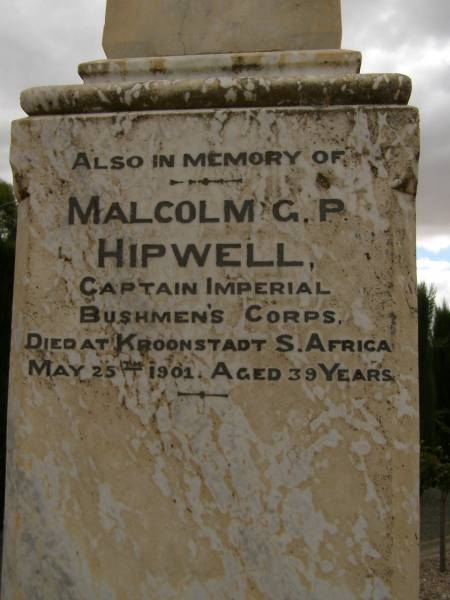 Malcolm G P HIPWELL, d: 25 May 1901 aged 39  | Lyndoch war memorial, Barossa Valley, South Australia  | 