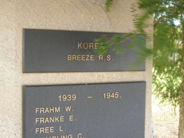 Korea  | R S BREEZE  |   | 1939 - 1945  | W FRAHM  | E FRANKE  | L FREE  | Nobby War Memorial, Clifton Shire  | 