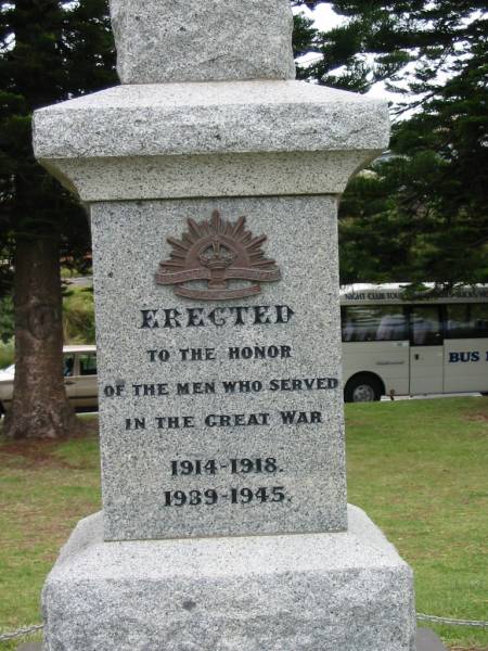 Erected to the honor of the men who served in the great war  | 1914 - 1918  | 1939 - 1945  | Sorrento War Memorial, Victoria  | 