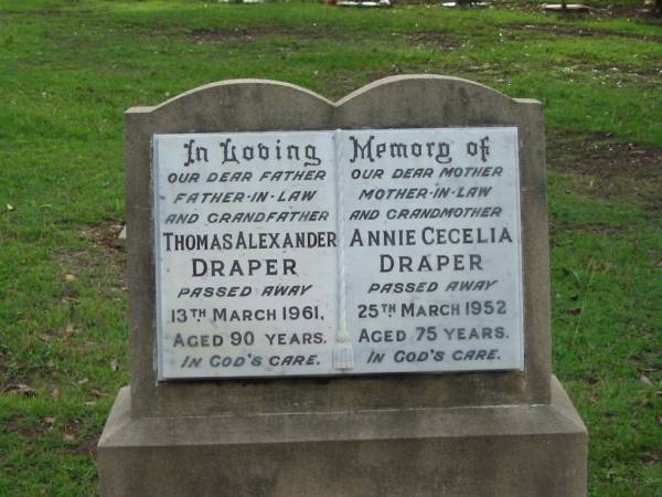 Thomas Alexander DRAPER  | 13 Mar 1961  | aged 90  |   | Annie Cecelia DRAPER  | 25 Mar 1952  | aged 75  |   | Albany Creek Cemetery, Pine Rivers  |   | 