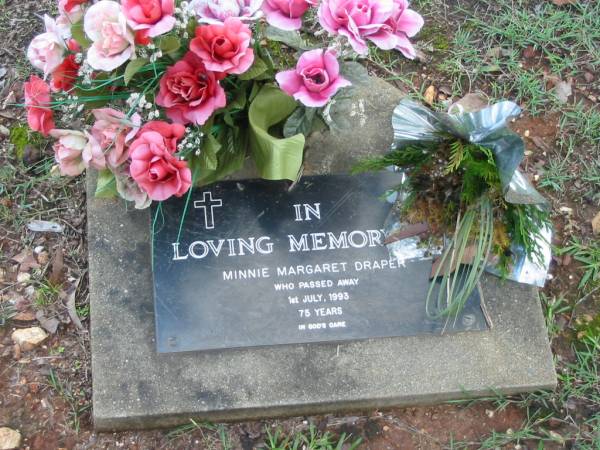 Minnie Margaret DRAPER  | 1 Jul 1993  | aged 75  |   | Albany Creek Cemetery, Pine Rivers  |   | 