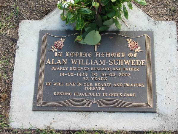 Alan William SCHWEDE  | B: 14 Aug 1929  | D: 10 Feb 2002  | aged 72  |   | Albany Creek Cemetery, Pine Rivers  |   | 