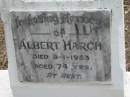 
Albert HARCH,
died 8-1-1953 aged 74 years;
Alberton Cemetery, Gold Coast City
