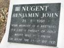 
NUGENT, Benjamin John,
25-8-1991;
Alberton Cemetery, Gold Coast City
