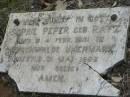 
Sophie PEPER (nee RATZ),
born 4 Feb 1831 in Ringenwalde Ukermark,
died 31 May 1892;
Alberton Cemetery, Gold Coast City
