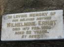 
Wilhelmine ERNST, mother,
died 16 Feb 1934 aged 82 years;
Alberton Cemetery, Gold Coast City
