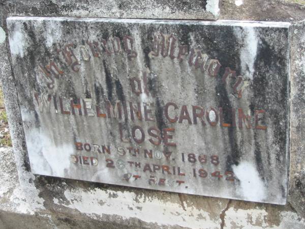 Wilhelmine Caroline LOSE,  | born 9 Nov 1868 died 26 April 1942;  | Alberton Cemetery, Gold Coast City  | 