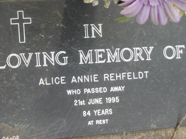 Alice Annie REHFELDT,  | died 21 June 1995 aged 84 years;  | Alberton Cemetery, Gold Coast City  | 