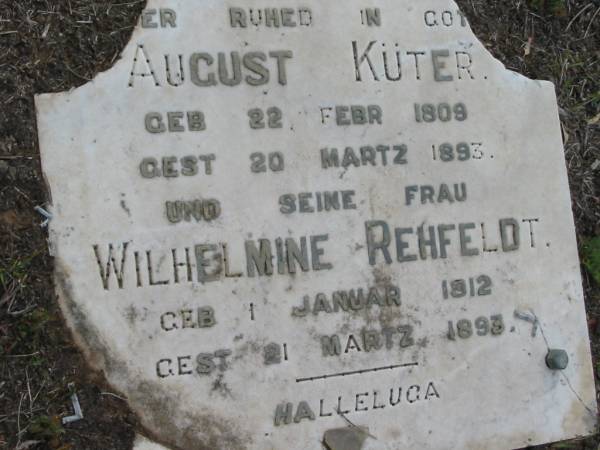August KUTER,  | born 22 Feb 1809 died 20 March 1893;  | Wilhelmine REHFELDT, his wife,  | born 1 Jan 1812 died 21 March 1893;  | Alberton Cemetery, Gold Coast City  | 