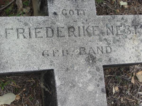 Friederike NEST (nee BAND),  | born 28 Sept 1832 died 15 Oct 1891;  | Alberton Cemetery, Gold Coast City  | 