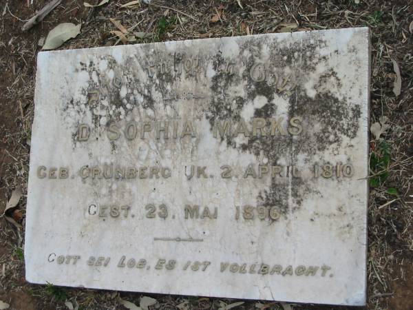 D. Sophia MARKS,  | born Grunberg 2 April 1810  | died 23 May 1896;  | Alberton Cemetery, Gold Coast City  | 