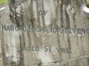 
Harold Richard STEVENS,
aged 5 12 years;
Appletree Creek cemetery, Isis Shire
