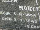 
Helen MORTENSEN,
mother,
born 3-6-1894,
died 5-3-1943;
Henry George MORTENSEN,
father,
born 6-6-1889,
died 2-7-1974;
Appletree Creek cemetery, Isis Shire
