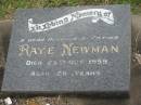 Raye NEWMAN, husband father, died 25 Oct 1959 aged 26 years; Appletree Creek cemetery, Isis Shire 