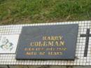 Harry COLEMAN, died 16 July 1972 aged 82 years; Appletree Creek cemetery, Isis Shire 