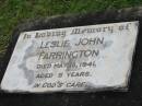 
Leslie John FARRINGTON,
died 18 May 1941 aged 5 years;
Appletree Creek cemetery, Isis Shire
