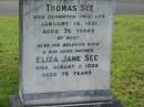 Thomas SEE, husband father, died 18 Jan 1931 aged 76 years; Eliza Jane SEE, wife mother, died 1 Aug 1939 aged 76 years; Charles, son; William, son; Appletree Creek cemetery, Isis Shire 