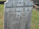 Charles Edward HADLAND, died 10 Nov 1909 aged 66 years; Appletree Creek cemetery, Isis Shire 