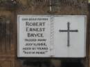 Robert Ernest BRYCE, father, died 11 July 1952 aged 61 years; Appletree Creek cemetery, Isis Shire 