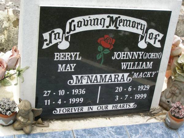 Beryl May MCNAMARA,  | 27-10-1936 - 11-4-1999;  | Johnny (John) William (Macky) MCNAMARA,  | 20-6-1929 - 3-7-1999;  | Appletree Creek cemetery, Isis Shire  | 