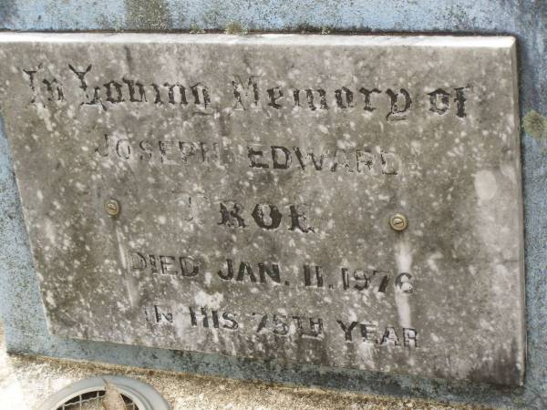 Joseph Edward TROE,  | died 11 Jan 1976 in 75th year;  | Appletree Creek cemetery, Isis Shire  | 