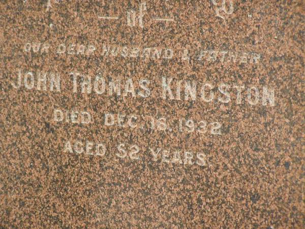 John Thomas KINGSTON,  | husband father,  | died 18 Dec 1932 aged 52 years;  | Appletree Creek cemetery, Isis Shire  | 
