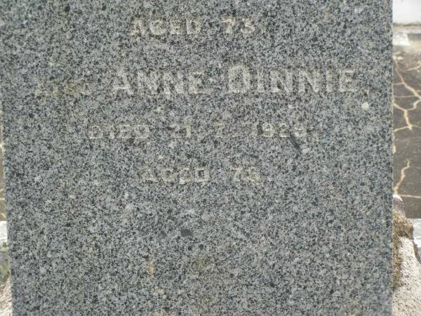 Robert DINNIE,  | died 11-4-1917 aged 73 years;  | Anne DINNIE,  | died 21-7-1929 aged 79? years;  | Appletree Creek cemetery, Isis Shire  | 