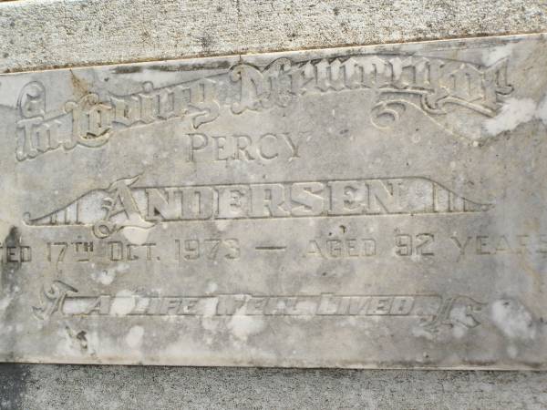 Percy ANDERSEN,  | died 17 Oct 1973 aged 92 years;  | Appletree Creek cemetery, Isis Shire  | 