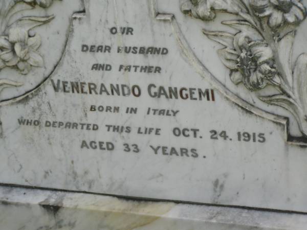 Venerando GANGEMI,  | husband father,  | born Italy,  | died 24 Oct 1915 aged 33 years;  | Appletree Creek cemetery, Isis Shire  | 