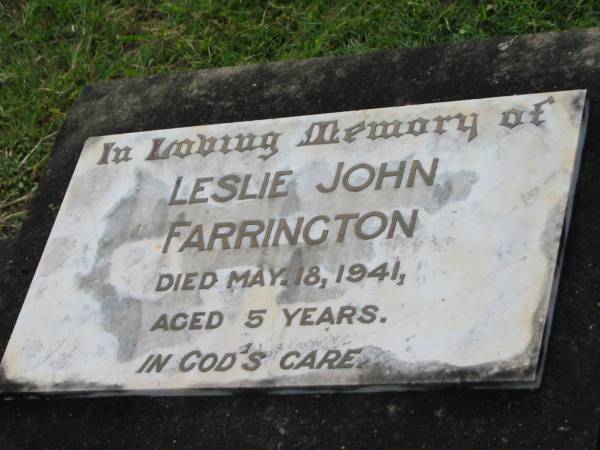 Leslie John FARRINGTON,  | died 18 May 1941 aged 5 years;  | Appletree Creek cemetery, Isis Shire  | 