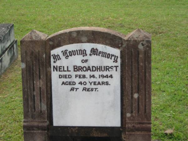 Nell BROADHURST,  | died 14 Feb 1944 aged 40 years;  | Appletree Creek cemetery, Isis Shire  | 