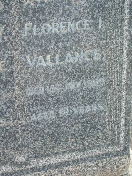 William W. VALLANCE,  | died 23 Oct 1935 aged 61 years;  | Florence I. VALLANCE,  | died 18 July 1969 aged 91? years;  | Appletree Creek cemetery, Isis Shire  | 