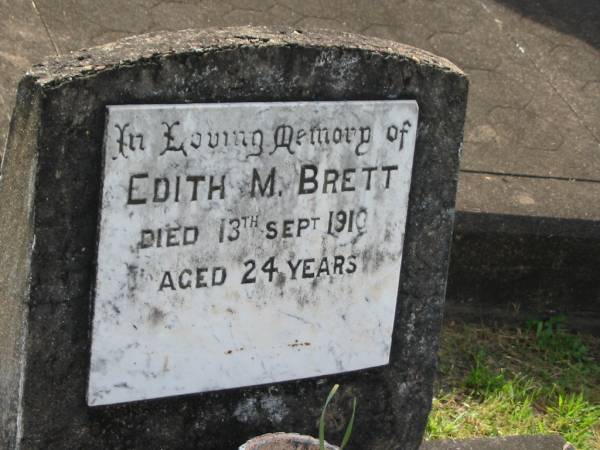 Edith M. BRETT,  | died 13 Sept 1910 aged 24 years;  | Appletree Creek cemetery, Isis Shire  | 