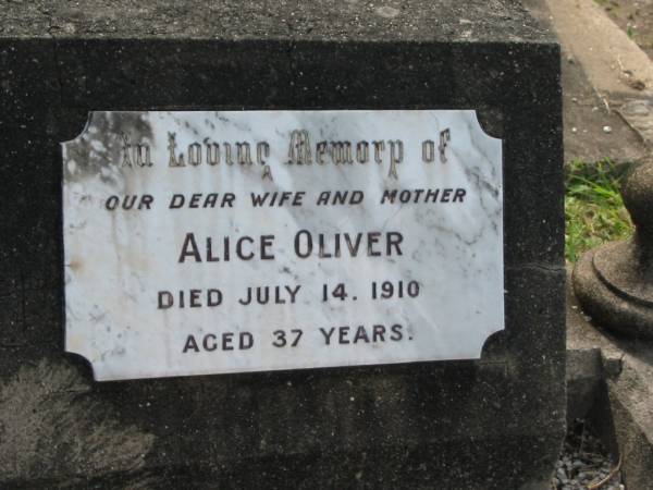 Alice OLIVER,  | wife mother,  | died 14 July 1910 aged 37 years;  | Appletree Creek cemetery, Isis Shire  | 