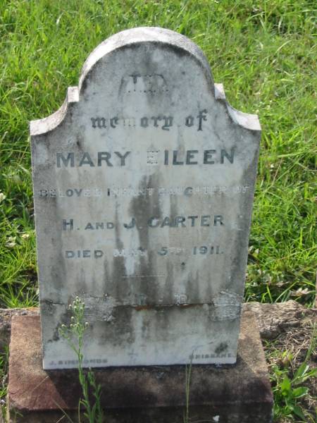 Mary Eileen,  | infant daugther of H. & J. CARTER,  | died 5 May 1911;  | Appletree Creek cemetery, Isis Shire  | 