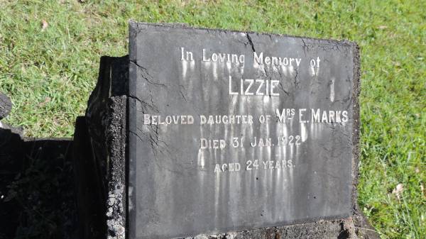 Lizzie (MARKS)  | d: 31 Jan 1922 aged 24  | daughter of Mrs E MARKS  |   | Atherton Pioneer Cemetery (Samuel Dansie Park)  |   |   | 