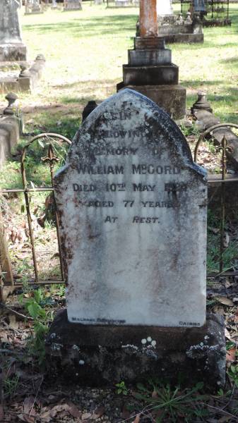 William McCORD  | d: 19 May 1924 aged 77  |   | Atherton Pioneer Cemetery (Samuel Dansie Park)  |   | 