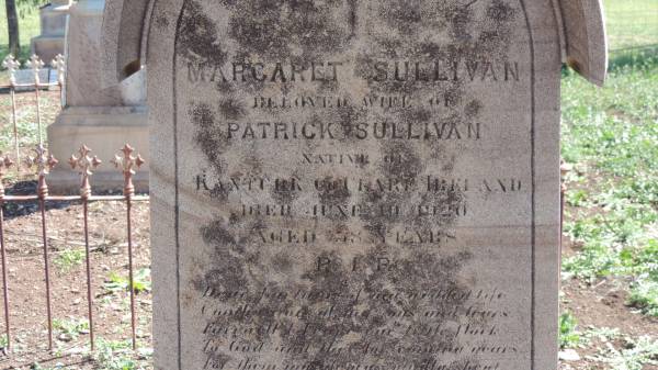 Margaret SULLIVAN  | native of Rannttrk?, county Clare, Ireland  | d: 10 Mar? 1920 aged 78?  | wife of Patrick SULLIVAN  |   | Aubigny Catholic Cemetery, Jondaryan  |   | 