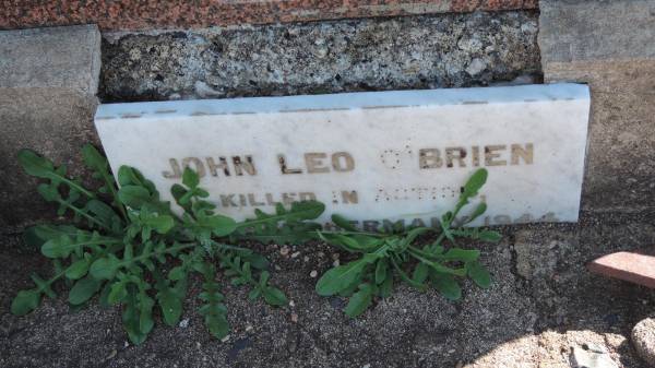 John Leo O'BRIEN  | killed in action  | ..ERMANY 1944  |   | Aubigny Catholic Cemetery, Jondaryan  |   | 