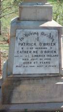 
Patrick OBRIEN
native of county Limerick, Ireland
d: 31 Jul 1906, aged 67
husband of Catherine OBRIEN

Aubigny Catholic Cemetery, Jondaryan

