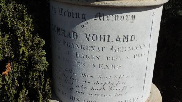 Conrad VOHLAND  | of Frankenaf ?, Germany  | d: Oakey 5? Dec 1905  |   | Aubigny St Johns Lutheran cemetery, Toowoomba Region  | 