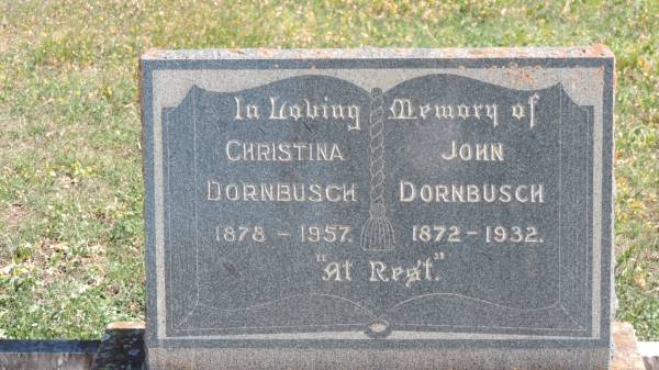 Christina DORNBUSCH  | b: 1878  | d: 1957  |   | John DORNBUSCH  | b: 1872  | d: 1932  |   | Aubigny St Johns Lutheran cemetery, Toowoomba Region  |   | 