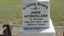 
John SUTHERLAND
of Kianga
d: 21 Jun 1929 aged 81

Banana Cemetery, Banana Shire

