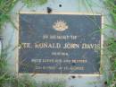 
Ronald John DAVIS,
son brother,
22-5-1917 - 17-1-2002;
Barney View Uniting cemetery, Beaudesert Shire

