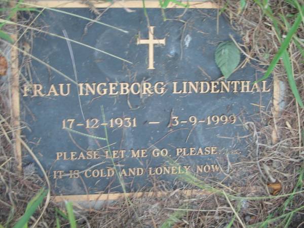 Frau Ingeborg LINDENTHAL,  | 17-12-1931 - 3-9-1999;  | Barney View Uniting cemetery, Beaudesert Shire  | 