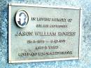 Jason William ROGERS, son brother, 28-8-1976 - 8-10-1993 aged 17 years; Beerwah Cemetery, City of Caloundra 