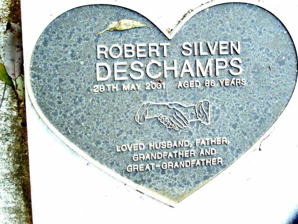 Robert Silven DESCHAMPS,  | died 28 May 2001 aged 86 years,  | husband father grandfather great-grandfather;  | Beerwah Cemetery, City of Caloundra  | 